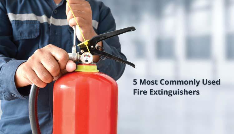 Most Commonly Used Fire Extinguishers